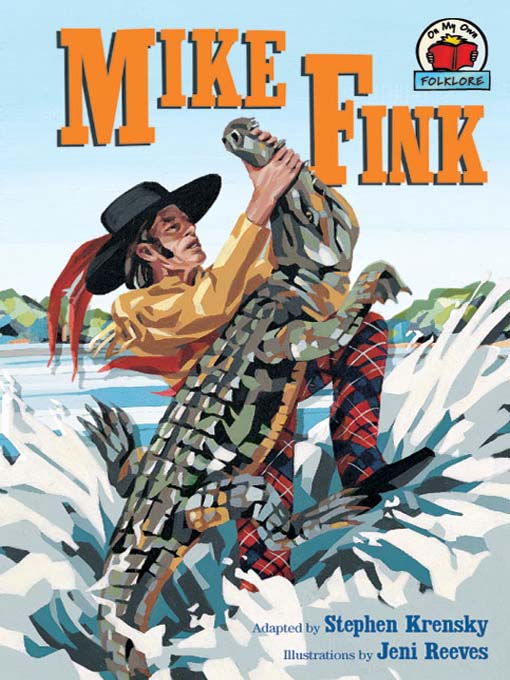 Title details for Mike Fink by Stephen Krensky - Available